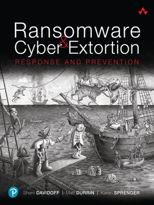 cover image of Ransomware and Cyber Extortion
